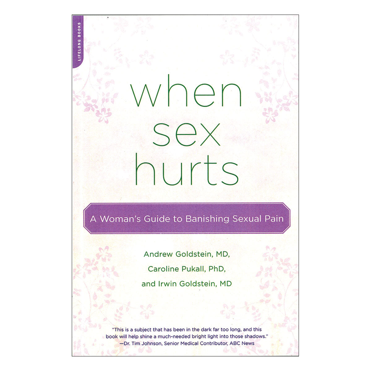 When Sex Hurts - Da Capo Press