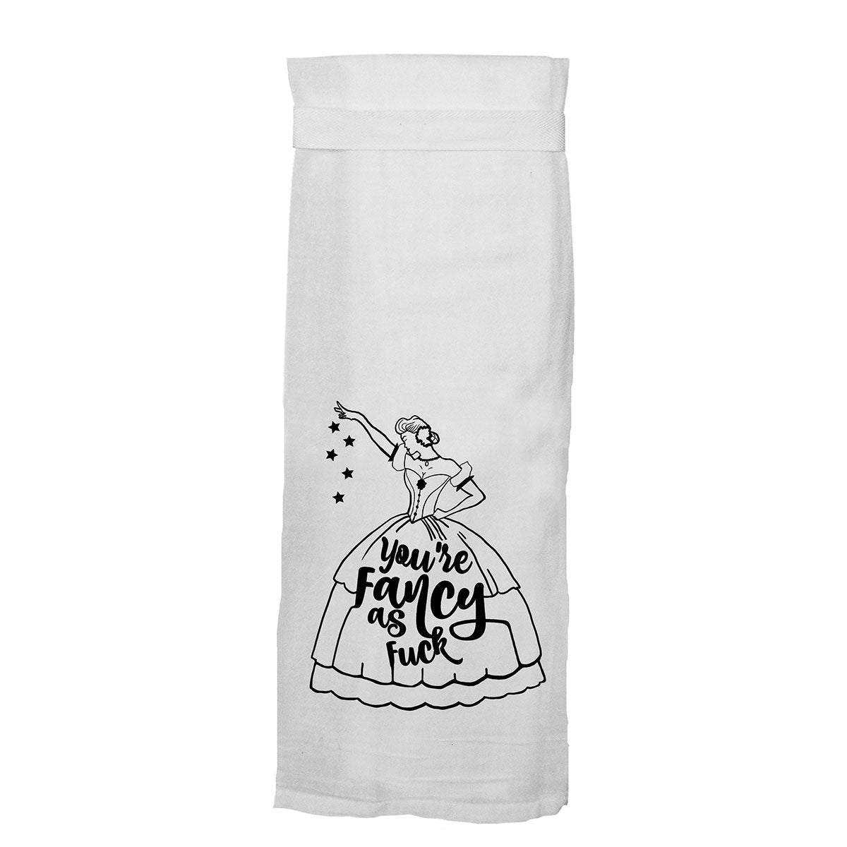 Twisted Wares You're Fancy as Fuck Flour Towel