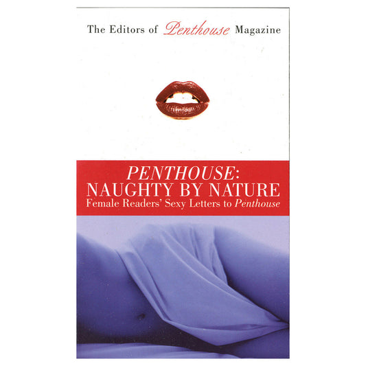 Penthouse Naughty by Nature: Female Readers Sexy Letters - Grand Central Publishing