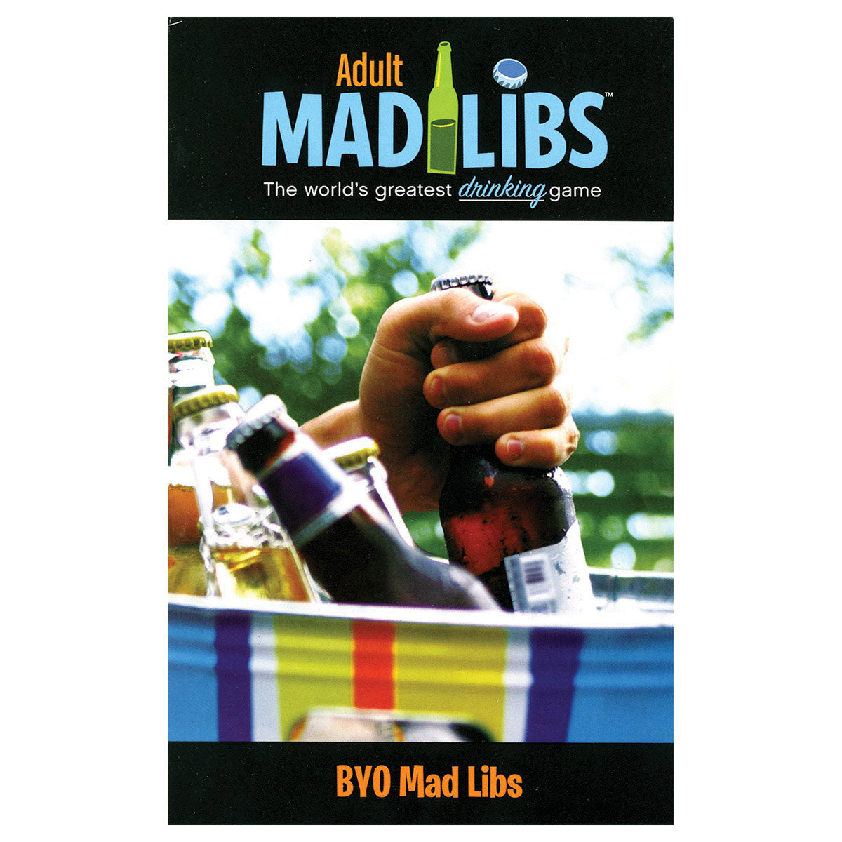 Adult Mad Libs: BYO Drinking Games - Price Stern Sloan