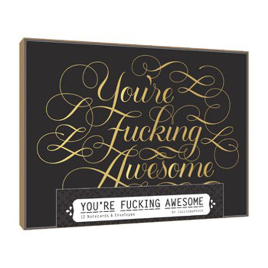 Calligraphuck Calligraphuck You're F*ucking Awesome Notecards 12pk