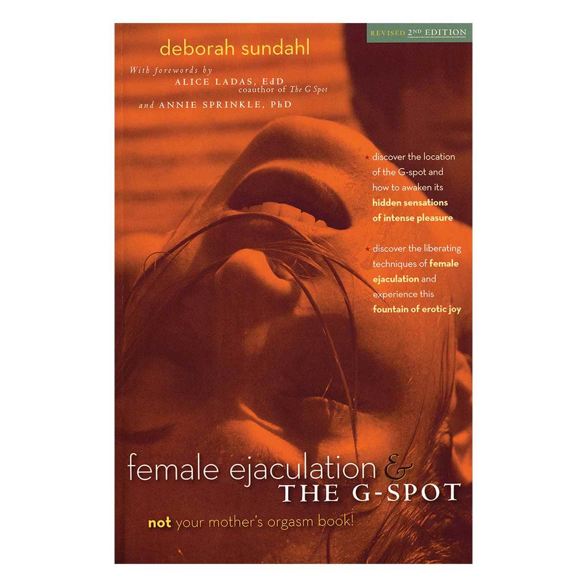 Female Ejaculation & the G-Spot - Revised 2nd Edition - Hunter House