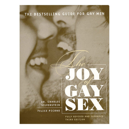 Joy of Gay Sex - The Bestselling Guide for Gay Men - Harper Collins