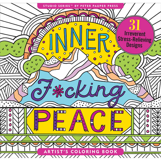 Inner F*cking Peace Coloring Book - Peter Pauper Press