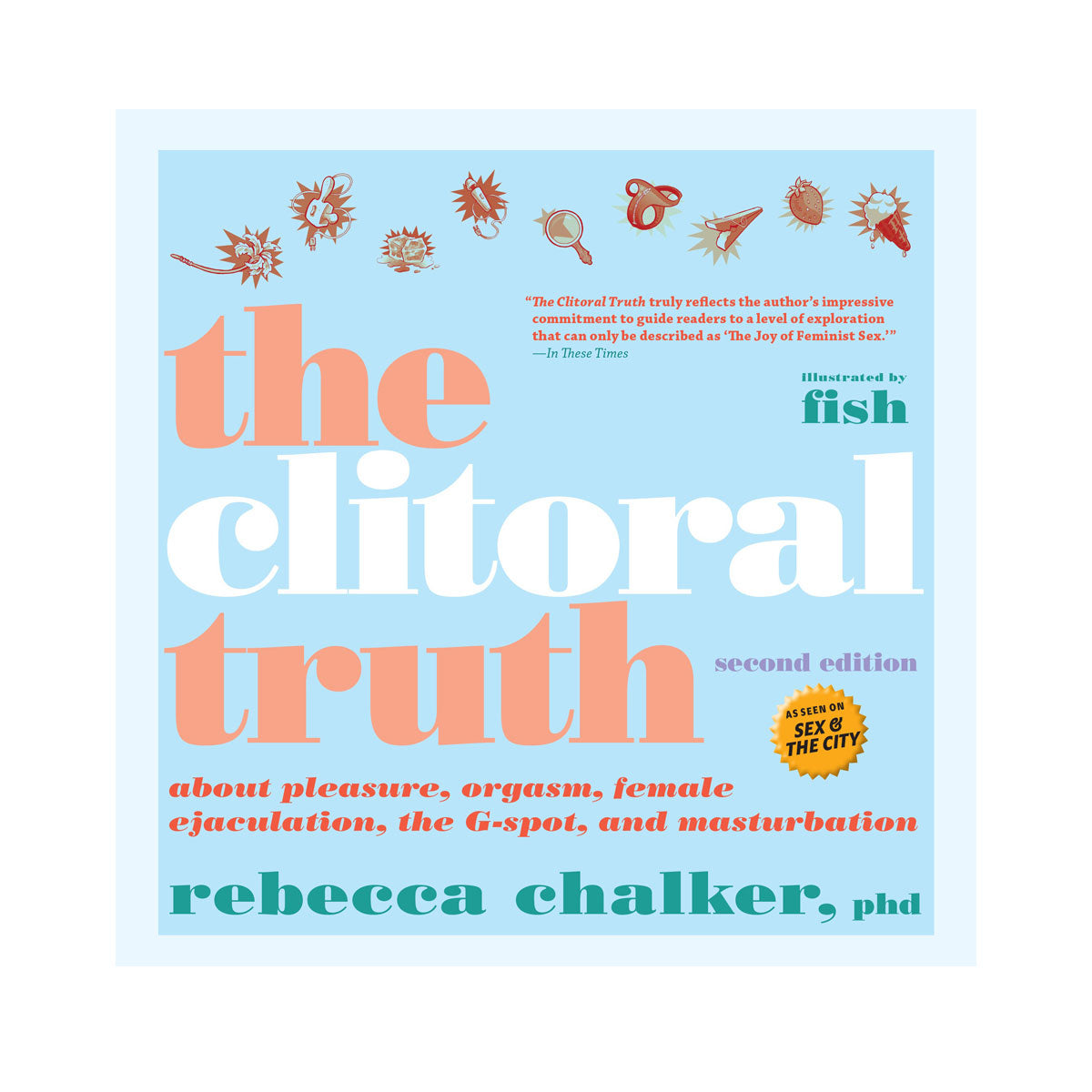Clitoral Truth, 2nd Edition - 2nd Edittion - Random House