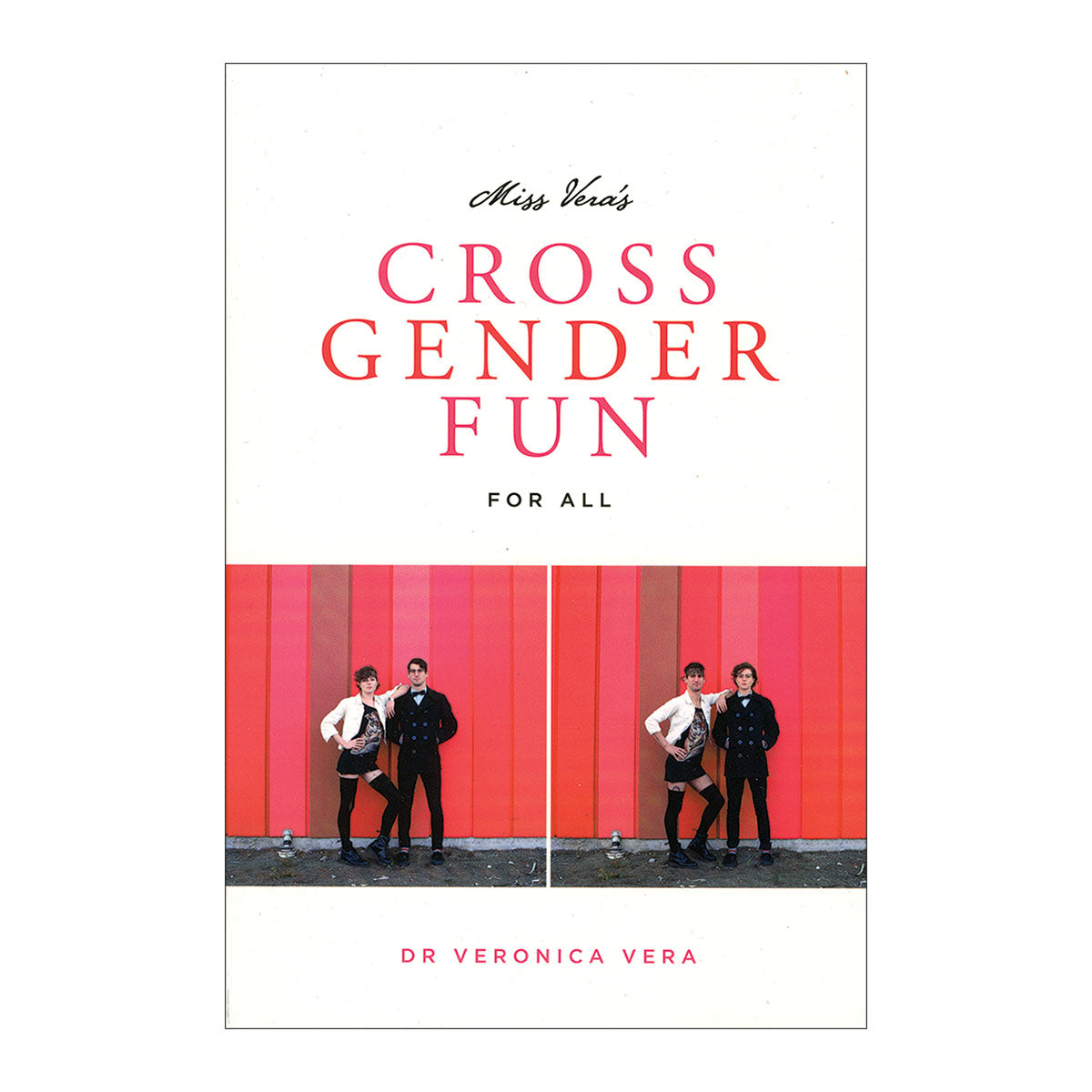 Cross Gender Fun For All by Miss Vera - Greenery Press