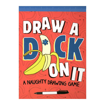 Draw a Dick On It - A Naughty Drawing Game - Chronicle Books