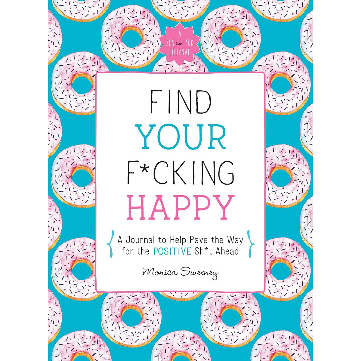 Find Your F*cking Happy - MPS