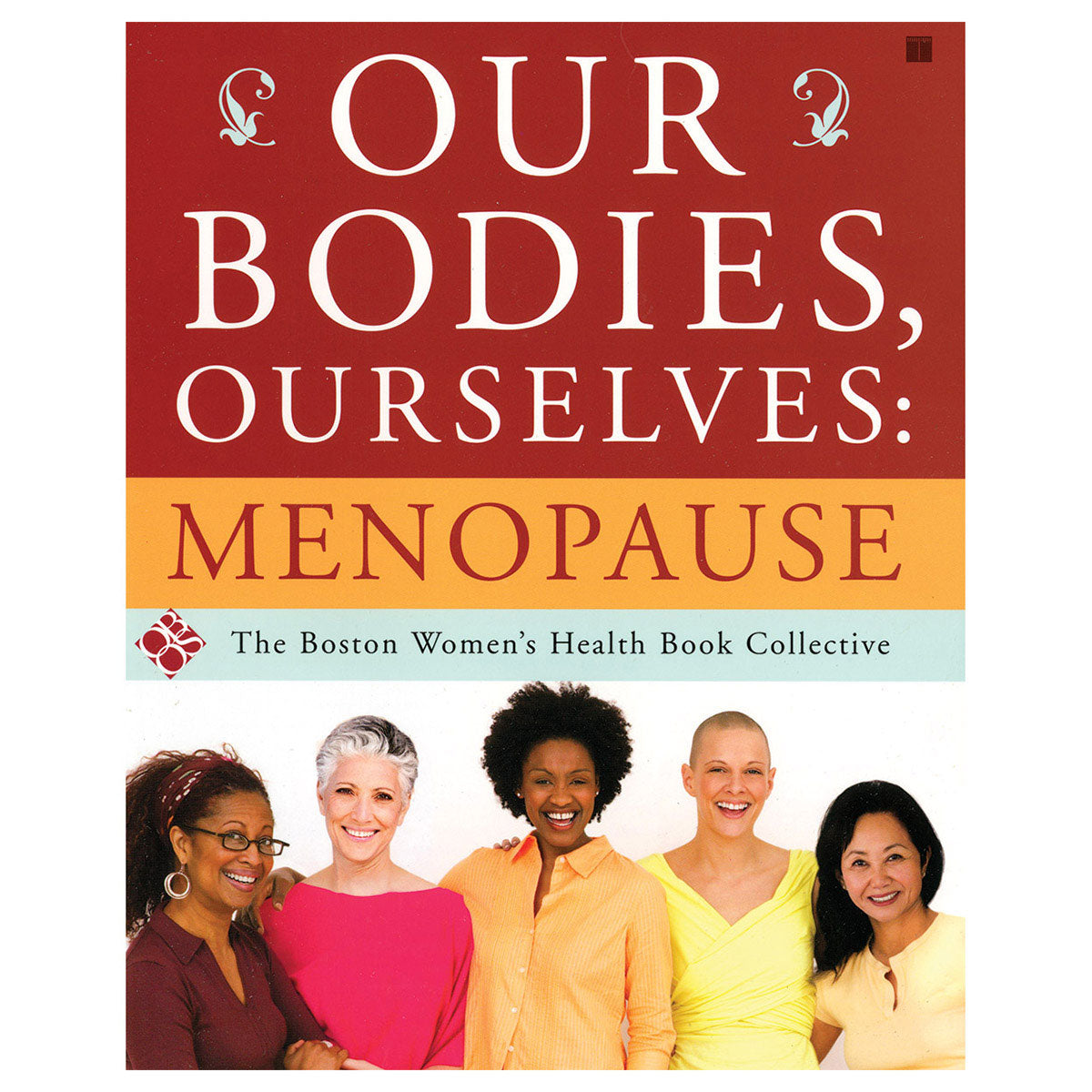 Our Bodies, Ourselves: Menopause - Simon & Schuster