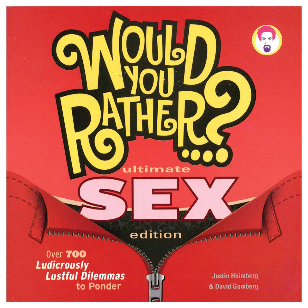 Would You Rather?: Ultimate Sex Edition - Seven Footer Press
