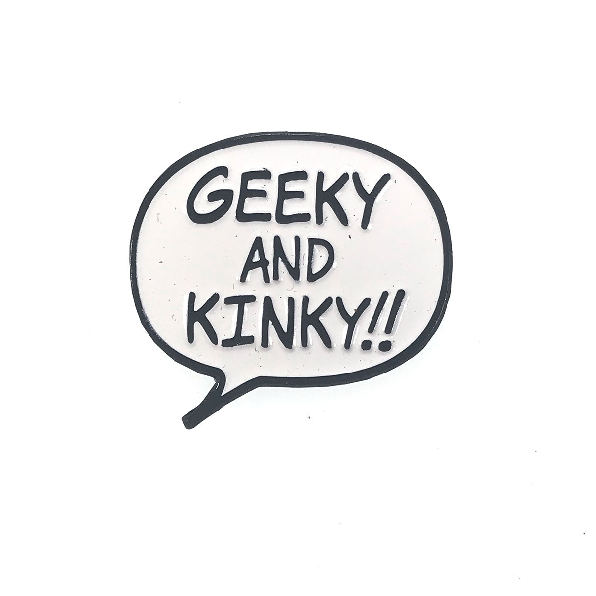 Geeky & Kinky Enamel Pin