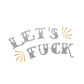 Body Arts Ink Vajtats - Let's Fuck 3 pack