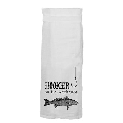 Twisted Wares Hooker On The Weekends Flour Towel
